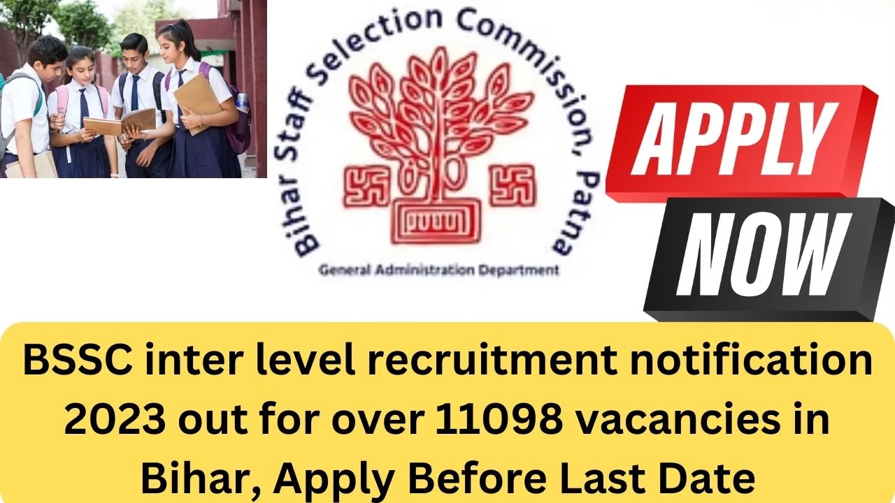 BSSC inter level recruitment notification 2023